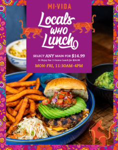 MI VIDA Locals Who Lunch Poster 1