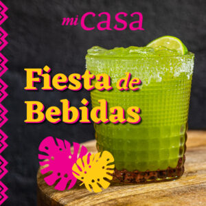 Mi Casa Fiesta de Bebidas Instagram