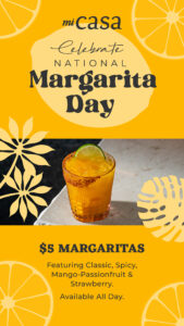 Mi Casa National Margarita Day - IG Story 2