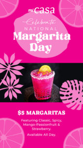Mi Casa National Margarita Day - IG Story 1