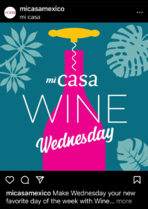 Mi Casa Wine Wednesday Instagram