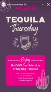 Mi Casa Tequila Thursday IG Story 1