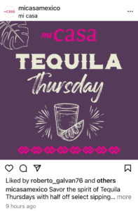 Mi Casa Tequila Thursday Instagram 1